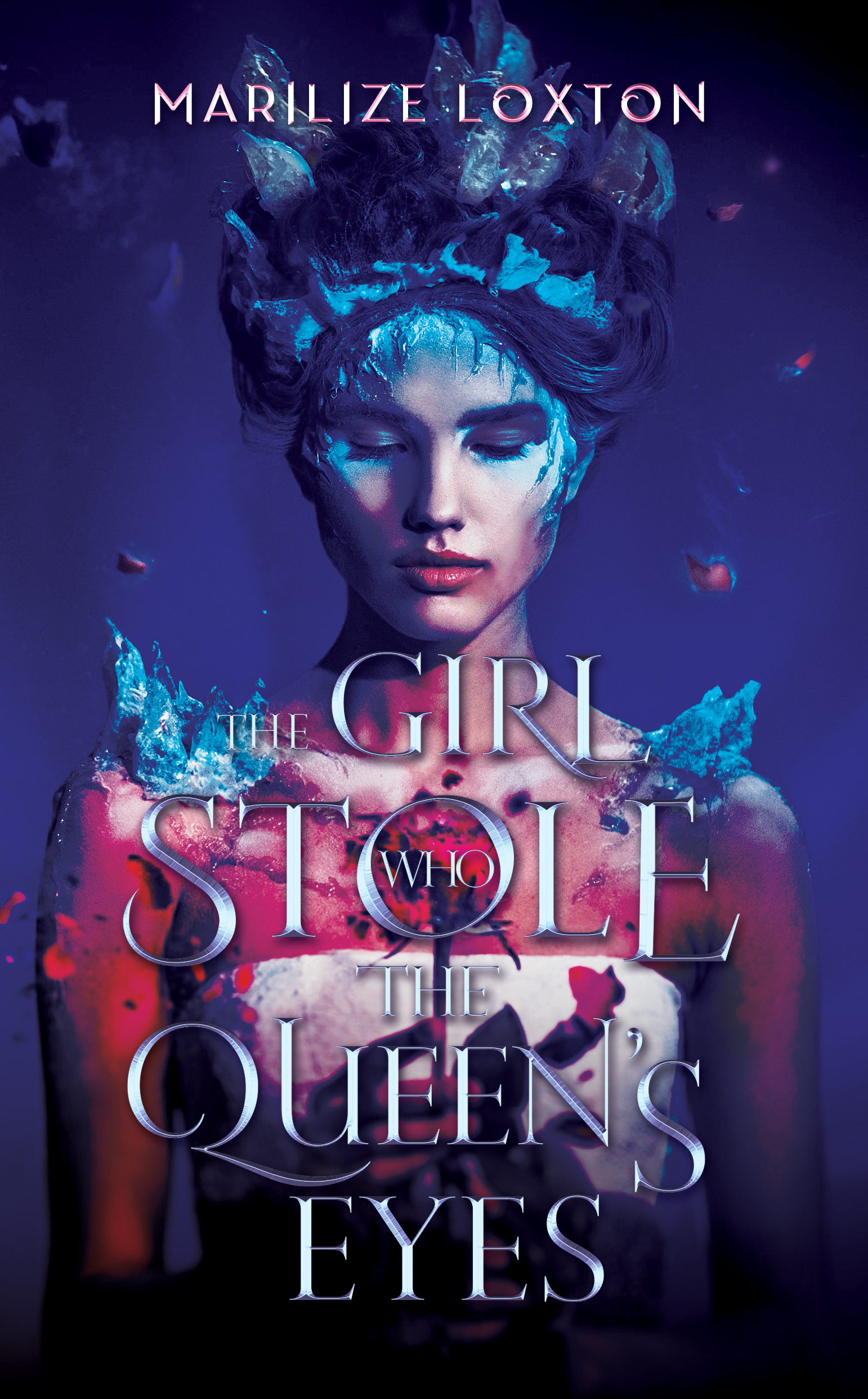 The Girl who Stole the Queen's Eyes (Kindle Edition)