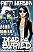 Dead And Buried (Whitewitch Island Paranormal Cozies Book 2)