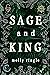 Sage and King
