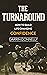 The Turnaround: How to Buil...