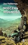 Wieczna wolność by Joe Haldeman