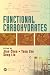 Functional Carbohydrates by Jian Chen