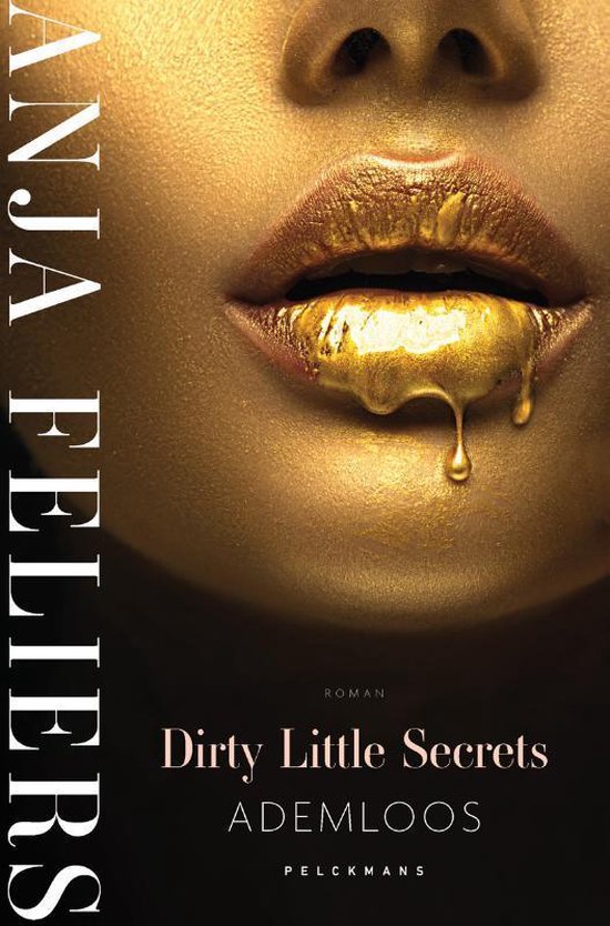 Ademloos (Dirty Little Secrets, #1)