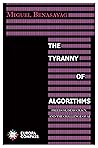 The Tyranny of Al...