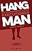 HANGMAN My experiences as an Executioner