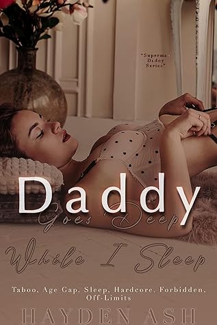Daddy Goes Deep While I Sleep (Superman Daddy)