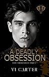 A Deadly Obsession
