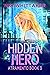 Hidden Hero (Atramento Book 3)