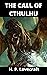 The Call of Cthulhu