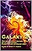 Galaxy 2: The Inner Circle ...