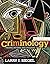 Criminology: Theories, Patterns, and Typologies