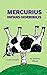 Mercurius: Infans Horribilis: A Latin Novella (Latin Edition)