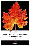Perchtoldsdorfer Schweigen (Charlotte Nöhrer, #2)