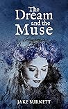 The Dream and the Muse Book cover for The Dream and the Muse