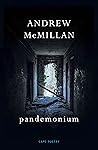 pandemonium by Andrew McMillan