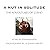 A Nut In Solitude by Suzanne Meeves