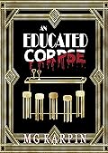 An Educated Corpse