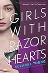 Book cover for Girls with Razor Hearts (Girls with Sharp Sticks #2)