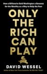 Only the Rich Can...
