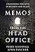 Memos from the Head Office: Channeling the Muse in Business and in Life