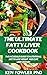 The Ultimate Fatty Liver Cookbook by Ken Fowler
