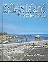 Kelleys Island: An Island Story Kelleys Island: An Island Story