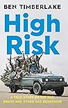 High Risk by Ben Timberlake