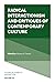 Radical Interactionism and Critiques of Contemporary Culture (Studies in Symbolic Interaction Book 52)