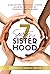 7 Secrets Of Sisterhood