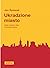 Ukradzione miasto: kulisy w...
