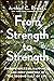From Strength to Strength: ...