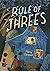 The Rule of Threes
