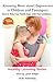 Knowing More about Depression in Children and Teenagers - How to Help Your Family Cope with This Condition… (Healthy Learning Series Book 89)