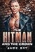 The Hitman and The Crown