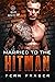 Married to the Hitman