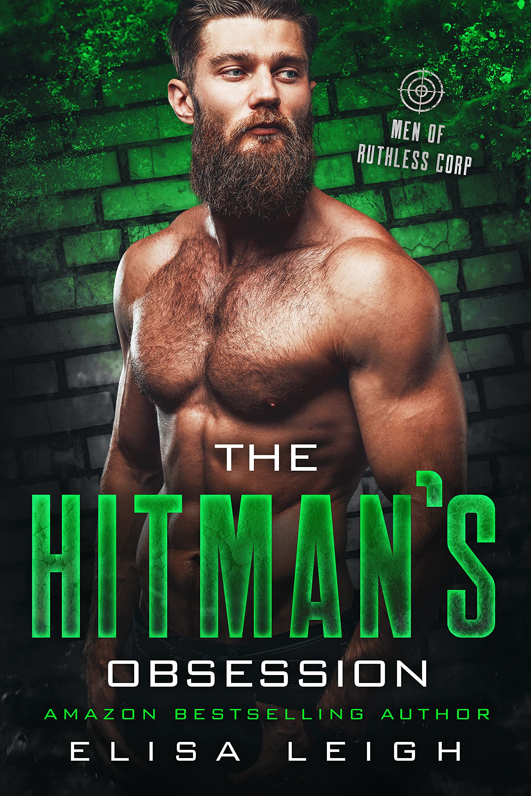 The Hitman's Obsession (Men of Ruthless Corp, Blue Mountain Lake)