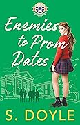 Enemies to Prom Dates