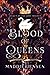 Blood of Queens