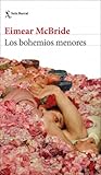 Los bohemios menores
