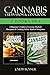 Cannabis Cultivation & Cookbook - 2 Books in 1 by Joseph Bosner