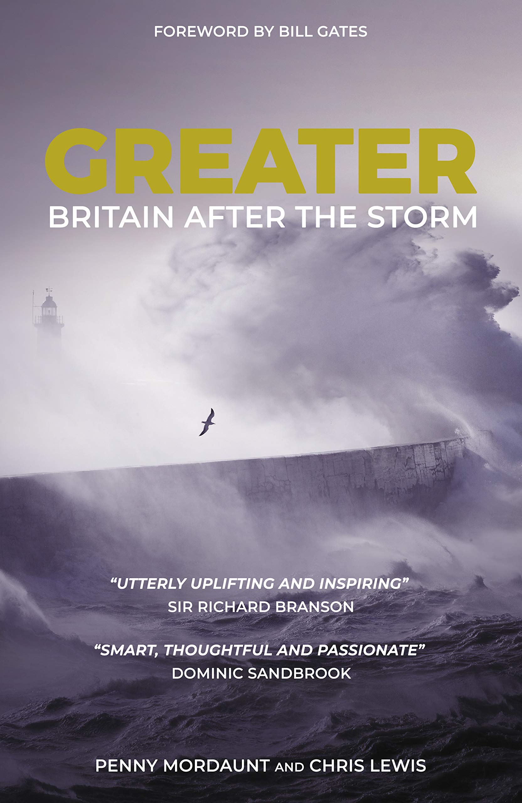 Greater: Britain After the Storm (Kindle Edition)
