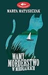 Mamy morderstwo w...