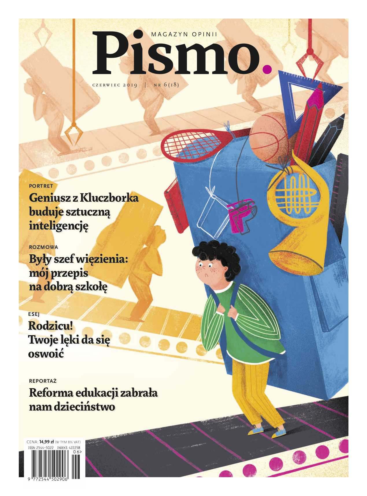 Pismo. Magazyn Opinii, nr 6/2019 (#18)