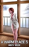 A Warm Place 5