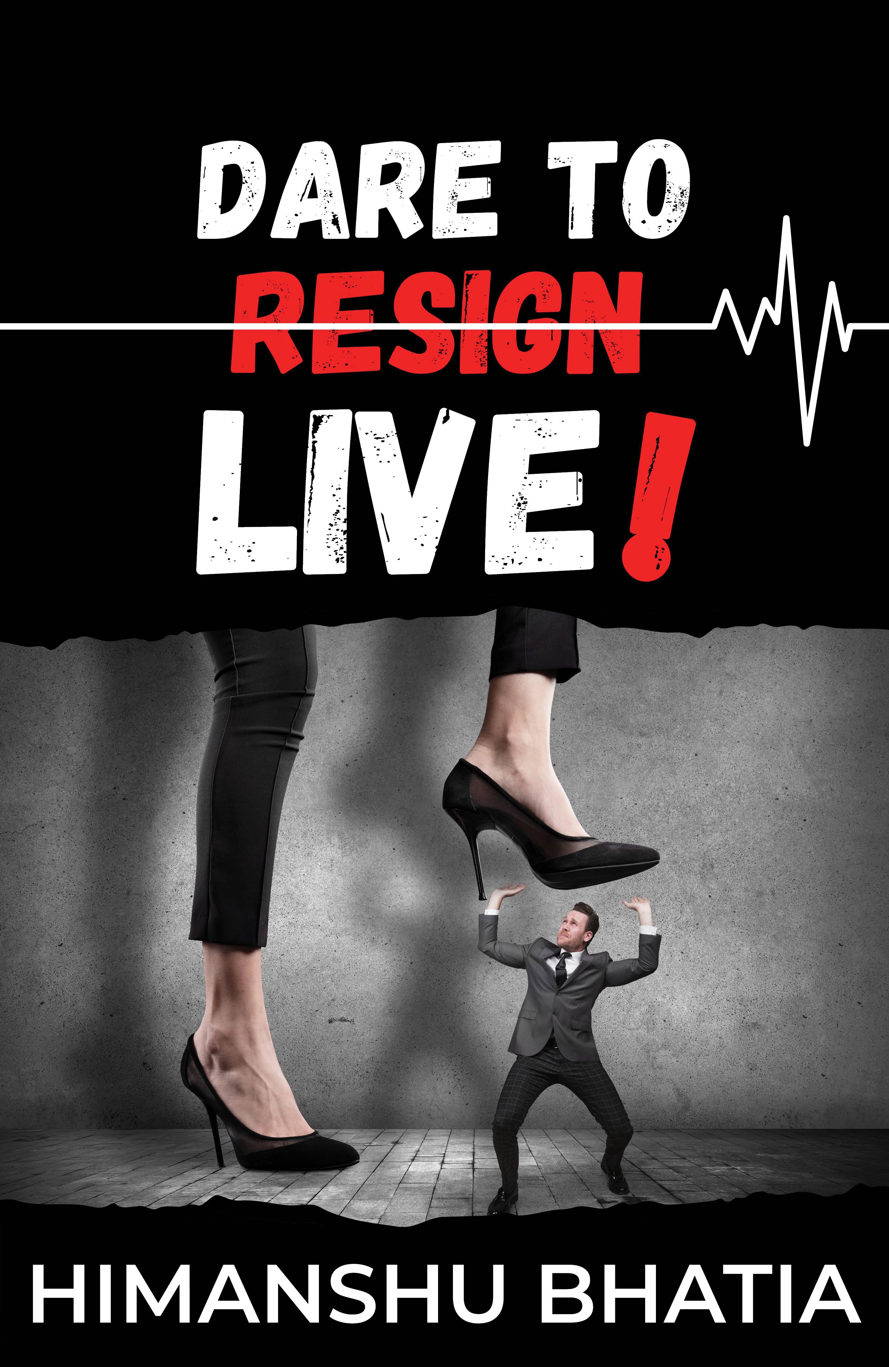 Dare To Live!