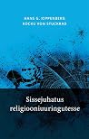 Sissejuhatus religiooniuuringutesse by Hans G. Kippenberg