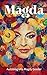 Magda. Autobiografia Magdy ...