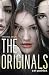 The Originals by Cat Patrick The Originals by Cat Patrick