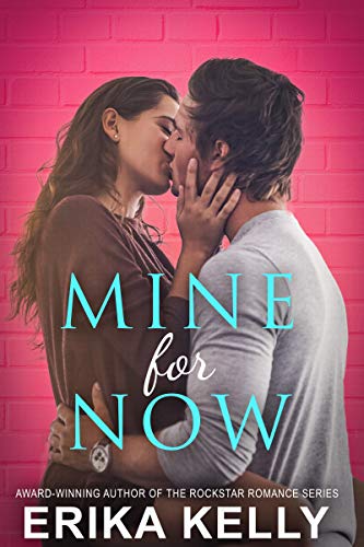 Mine for Now (Wild Love, #1)