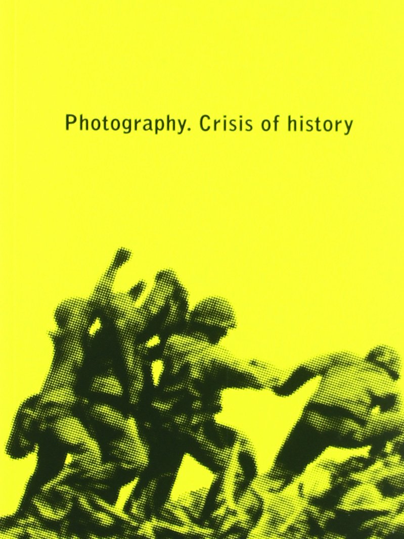 Photography - Crisis of History